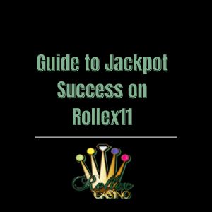 Guide to Jackpot Success on Rollex11 - Logo - Rollex118