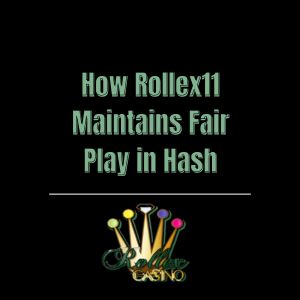 How Rollex11 Maintains Fair Play in Hash - Logo - Rollex118