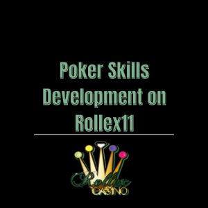 Poker Skills Development on Rollex11 - Logo - Rollex118