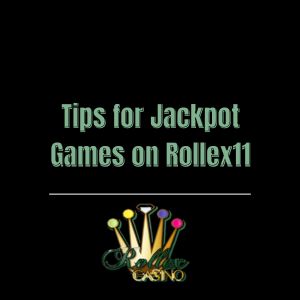 Tips for Jackpot Games on Rollex11 - Logo - Rollex118